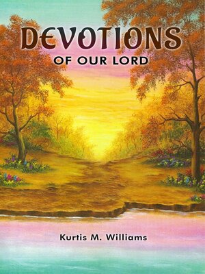 cover image of DEVOTIONS OF OUR LORD